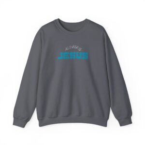 All I Need is Jesus – "Retro Teal Dream" Classic Heavy Blend Crewneck Sweatshirt