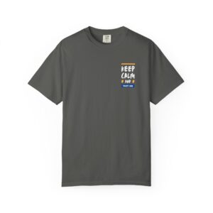 Keep Calm – "Artisan Trust" Vintage Comfort Colors T-Shirt