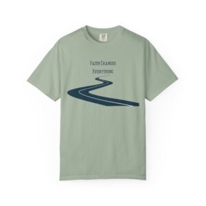 Faith Changes Everything – "The Open Road" Vintage Comfort Colors T-Shirt