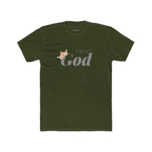 Trust God – "Crowned Faith" Classic T-Shirt