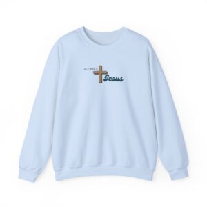 All I Need is Jesus – "The Wooden Cross" Classic Heavy Blend Crewneck Sweatshirt